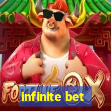 infinite bet